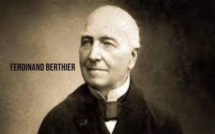 Career, biography and origin of Ferdinand Berthier